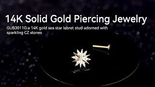 GUB3011G：14K Solid Gold Threadless Sea Star Labret Stud with CZ Stone#piercingjewelry