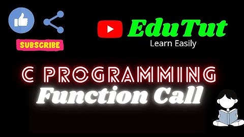 Function Call | C For Beginners | EduTut | Learn Easily in Tamil