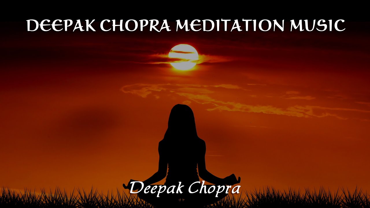 Deepak Chopra Meditations MUSIC ONLY   Relax TV