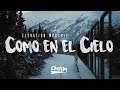 Como en el Cielo - Elevation Worship  (Here As In Heaven ...