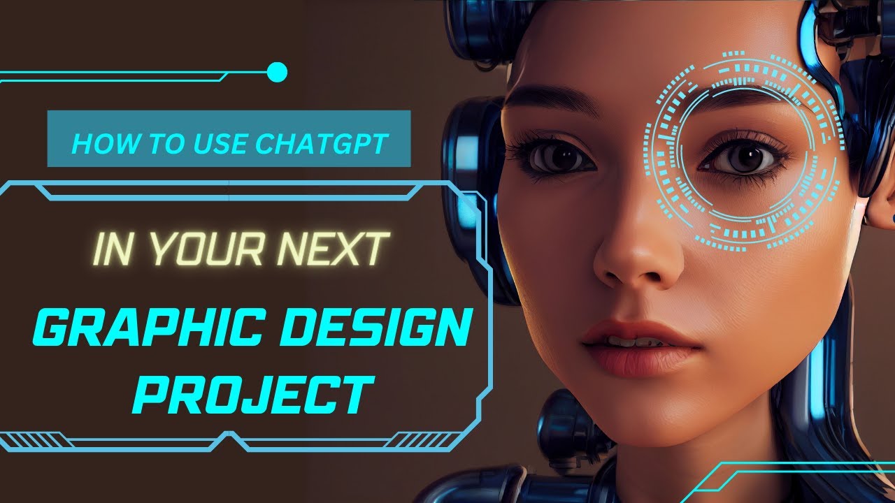 How to Use ChatGPT in Your Next Graphic Design Project