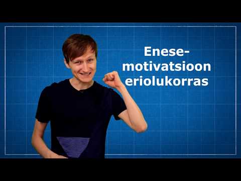 Video: Enesemotivatsioon