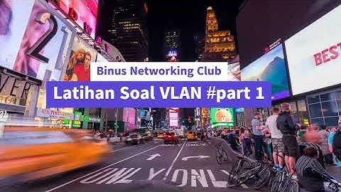 Latihan Soal VLAN #part 1