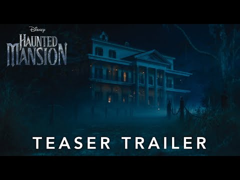 Haunted Mansion | Teaser Trailer | Disney Ireland