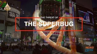 The Threat of The Superbug by NewsOps 48 views 4 years ago 2 minutes, 59 seconds