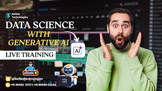 DATA SCIENCE WITH GENERATIVE AI | LIVE TRAINING Program | Beginner to Advanced | Swhizz Technologies