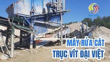 Máy Rửa Cát Trục Vít - Đại Việt