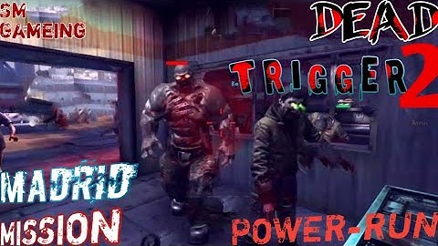 Dead Trigger 2 Gameplay Mission Madrid  Power Run