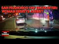 San Francisco CHP Encounter: Woman Resists Arrest