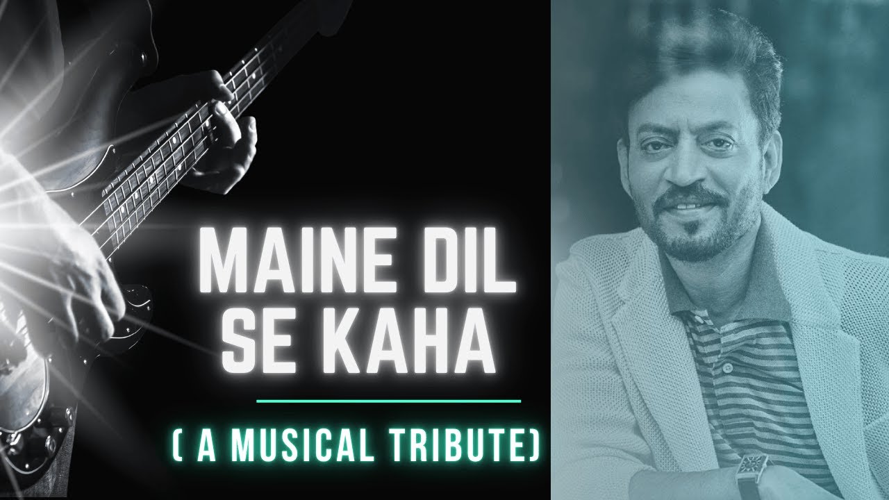 Maine Dil Se Kaha – Guitar Cover | Rog | Musical Tribute to Irrfan Khan