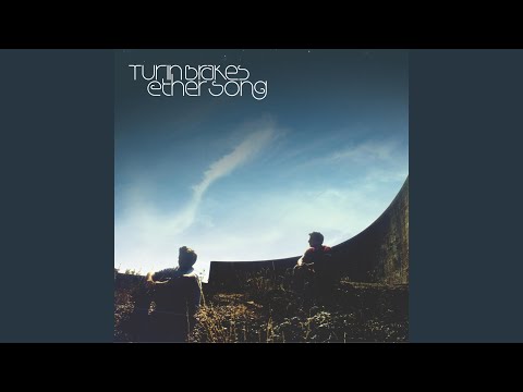 Turin Brakes — Self Help