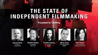 The State of Indie Films: Producers & Executives Discuss Cinematic Challenges in Today's Landscape