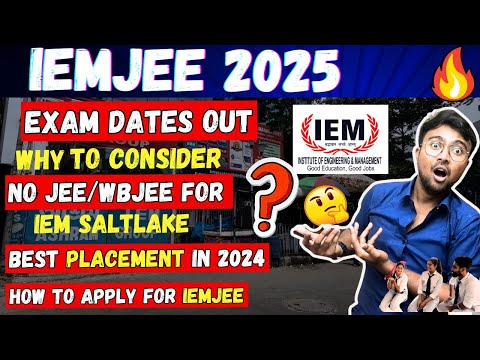 IEMJEE 2025: Exam
