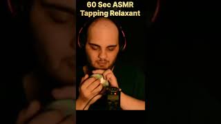 60 Sec ASMR - Tapping relaxant 💤