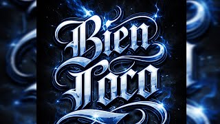 Diley - Bien Loco 