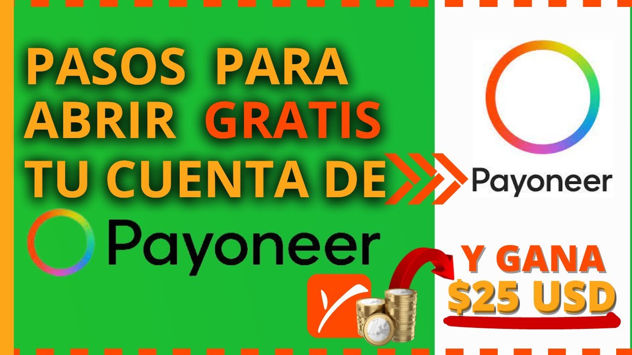 ¿Cómo dar de alta una cuenta en Payoneer?