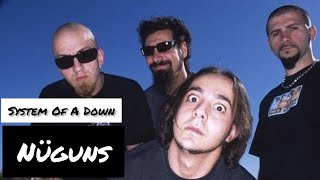 System Of A Down - Nüguns (Lyrics Sub Español & Ingles)