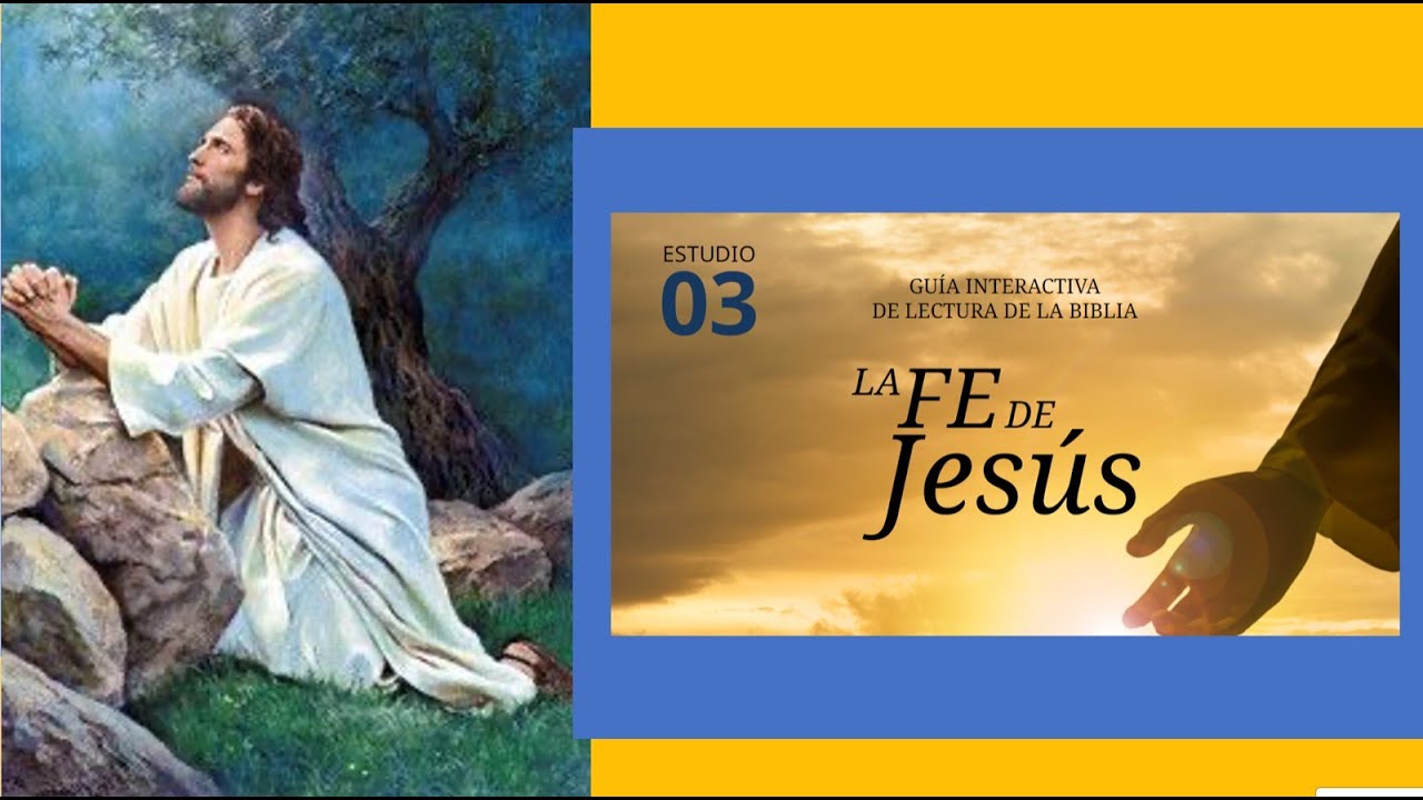 Leccion 3 - LA ORACION - La Fe de Jesus - YouTube