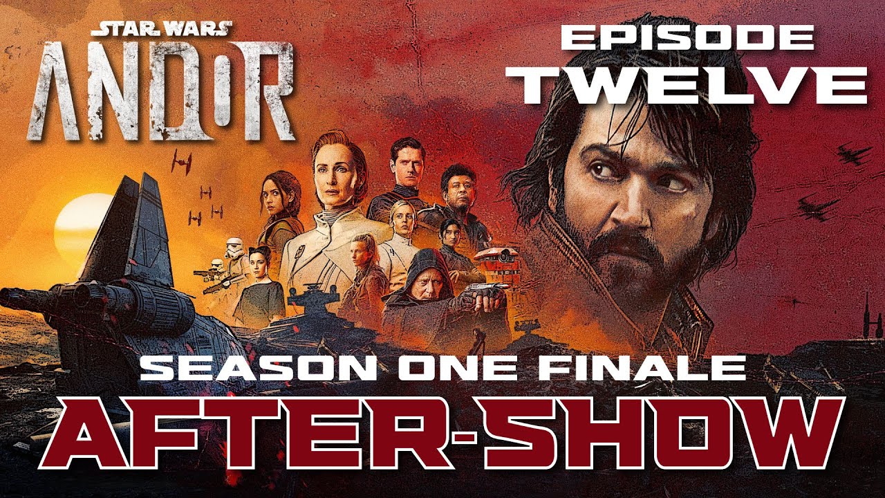 Star Wars ANDOR After-Show Finalé LIVE (Episode 12) Rix Road - YouTube