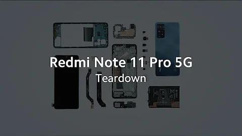 Redmi Note 11 Pro 5G Teardown - DayDayNews