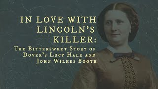 Dover Unknown: In Love with Lincoln's Killer