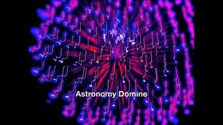 Astronomy Domine