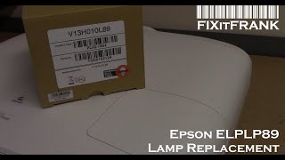 Epson Projector Lamp Elplp89 Install For Powerlite 5040Ub 6040Ub