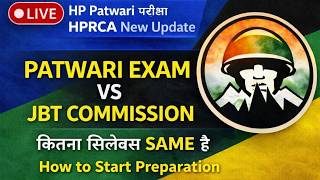 HPRCA NEW UPDATE | Patwari Vs JBT Commission how much syllabus is same | HP Patwari Exam 2026 | H...