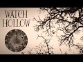 Watch Hollow by Gregory Funaro