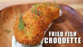 How to Make Fish Croquettes - VERY SOFISHTICATED