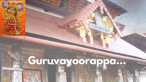 Guruvayoorappa Ithuvare Ninnodu | Kanna Va Va | Chowallur krishnan kutty | T S Radhakrishnan
