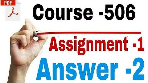 Nios d.el.ed -course-506, Assignment-1 Answer of Question-2|Hindi|with PDF