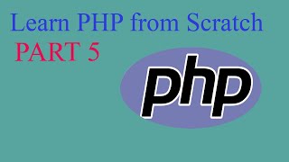Learn PHP from Scratch for beginner Part 5 code with sumit