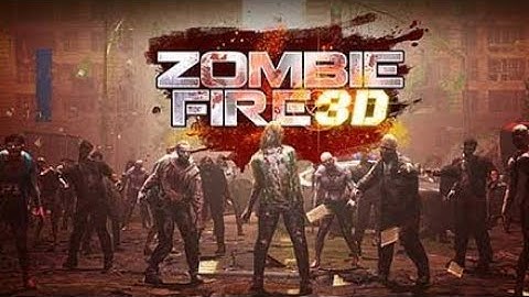 |part 1|ZOMBIE FIRE 3D: Offline Game - Gameplay Walkthrough, Tutorial Zombie Shooting (iOS, Android)