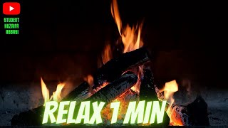 Relax 1 min - Best Fireplace HD - Relaxing Music |Hd Video| 1 min