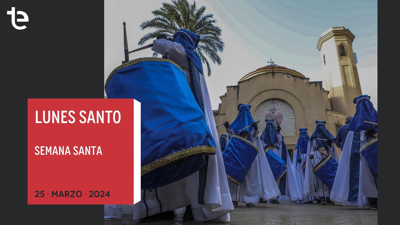 EN DIRECTO: Procesiones Lunes Santo Elche 2024