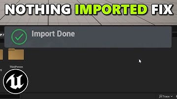 Unreal Engine 5.6 Import Error Fix