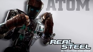 Живая сталь(Real steel)-Атом против всех