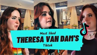 Theresa Van Dam Most Liked Tiktoks