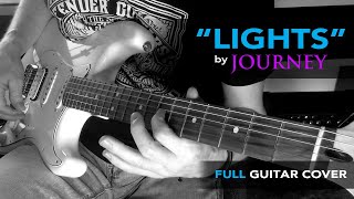 “Lights” by Journey | Full Guitar Cover