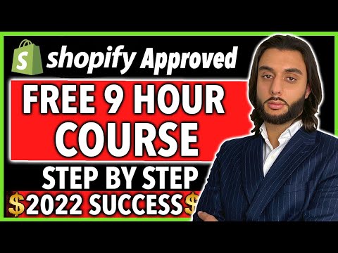 FREE Shopify Dropshipping Course | COMPLETE A Z BLUEPRINT 2022