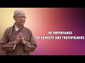 The importance of Honesty And Truthfulness | Thầy Huyền Diệu