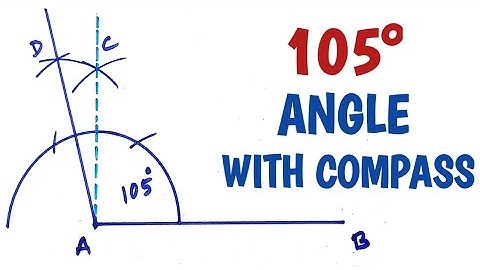 How to construct 105 degree angle with compass......