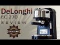 ОБЗОР / REVIEW кофеварки DeLonghi EC 270 + Expert