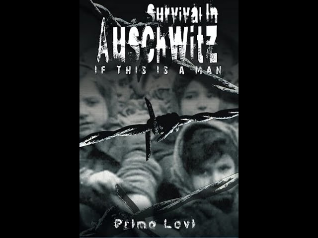 Plot “Survival In Auschwitz” Primo Levi in 6 Minutes - Book - YouTube