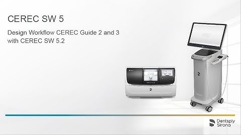 Streamlining Design: CEREC SW 5 Design Workflow with CEREC Guide 2 and 3