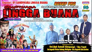 LIVE SANDIWARA LINGGA BUANA  Gegesik Wetan, Kamis 26 Desember 2024 PENTAS SIANG SIANG