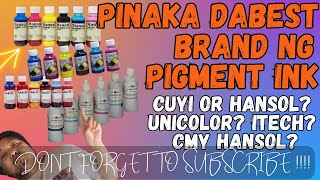 ANO BA TALAGANG BRAND NG PIGMENT INK ANG PINAKA MAGANDA? | PIGMENT INK GUIDE WITH SAMPLES (NO.115)