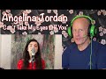 Angelina Jordan Reactions A-Z #18: &quot;Can&#39;t Take My Eyes Off You&quot;