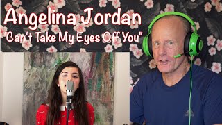 Angelina Jordan Reactions A-Z #18: 'Can't Take My Eyes Off You'